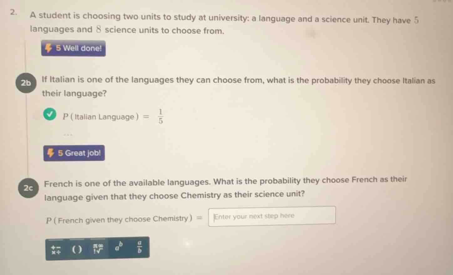 2. a student is choosing two units to study at university: a language a…
