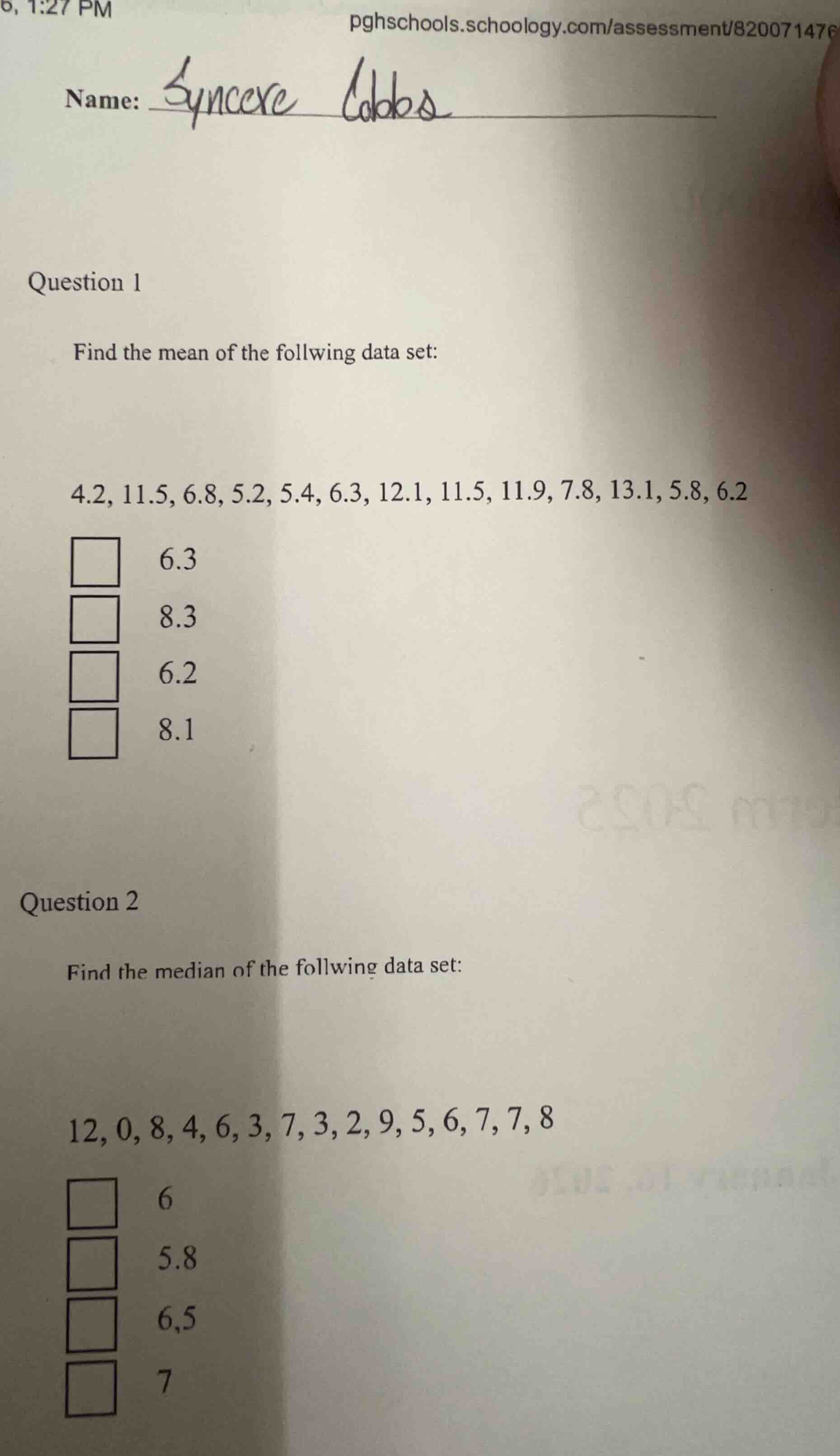name: syncere cobbs question 1 find the mean of the follwing data set: …