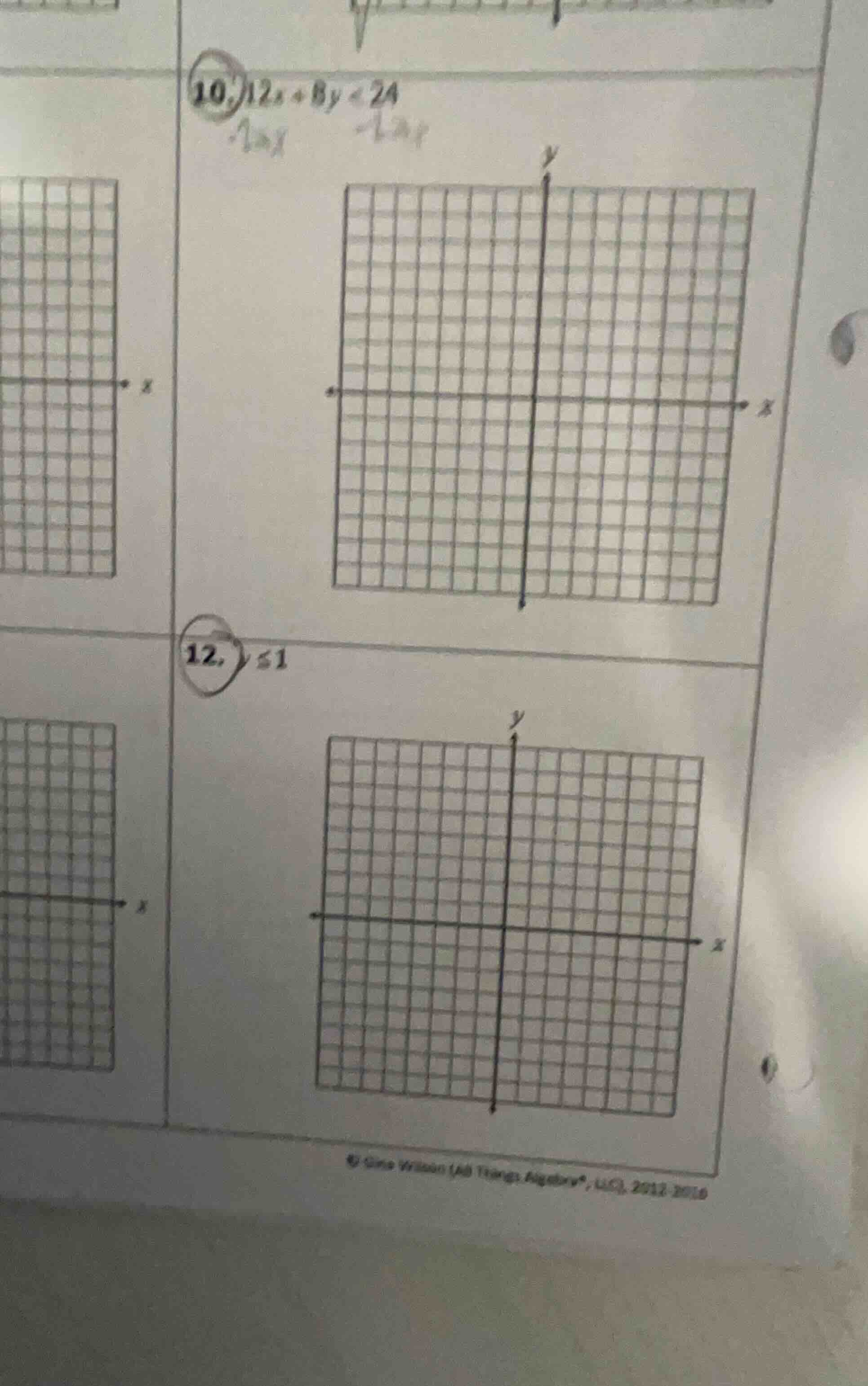 10. 12x + 8y < 24 12. ≤ 1