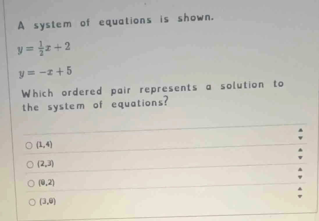 a system of equations is shown. y = \\frac{1}{2}x + 2 y = -x + 5 which …