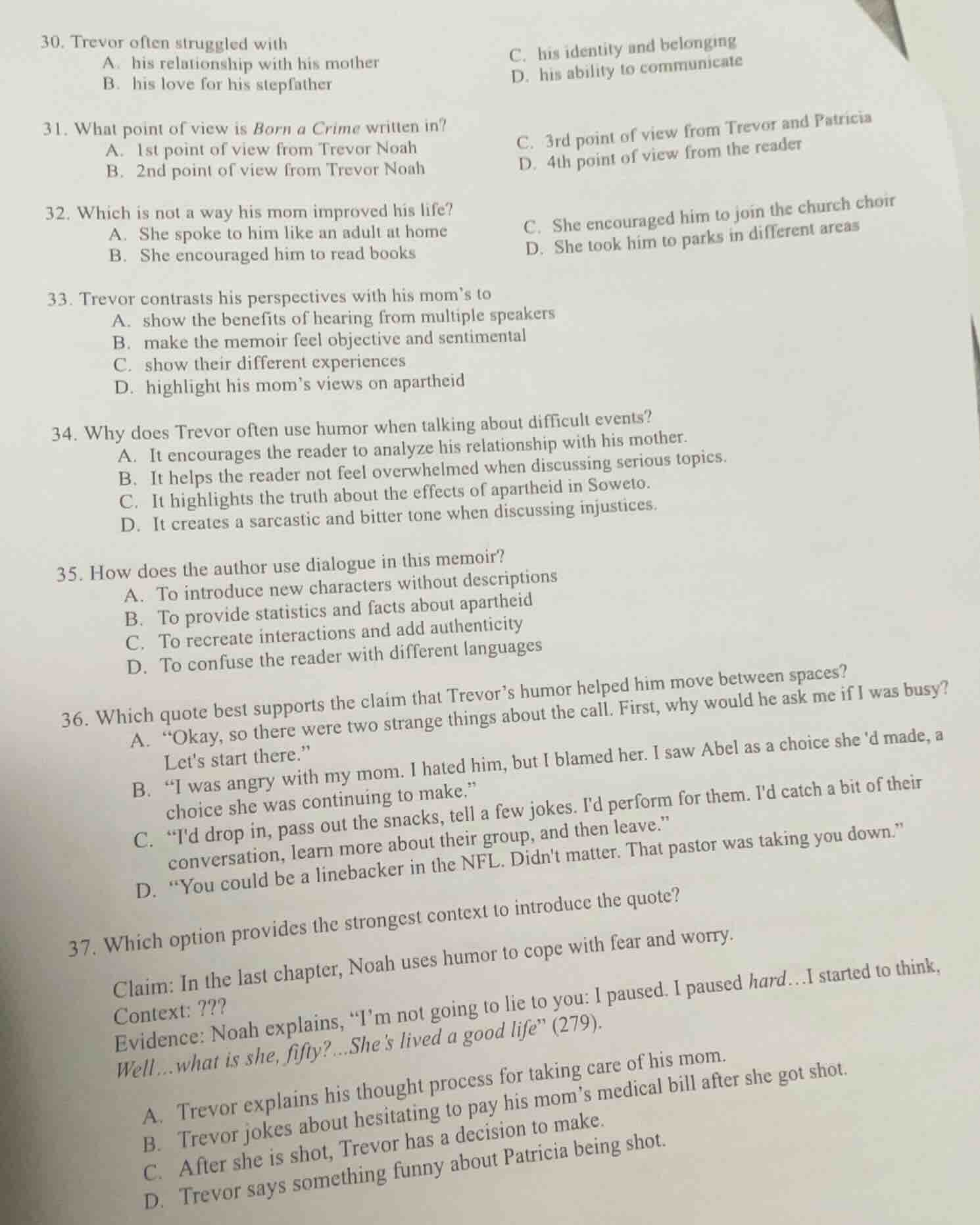 30. trevor often struggled with a. his relationship with his mother b. …