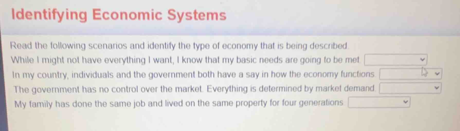 identifying economic systems read the following scenarios and identify …