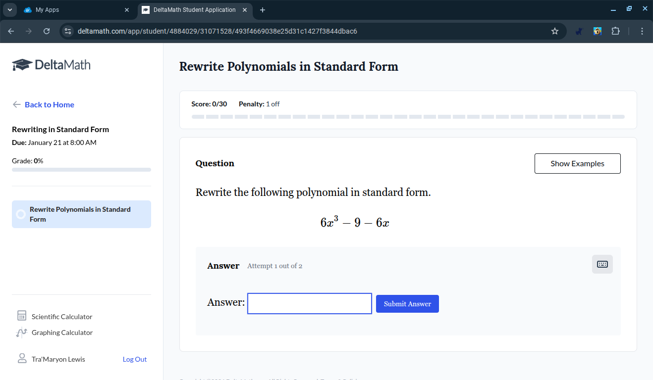rewrite polynomials in standard form score: 0/30 penalty: 1 off questio…