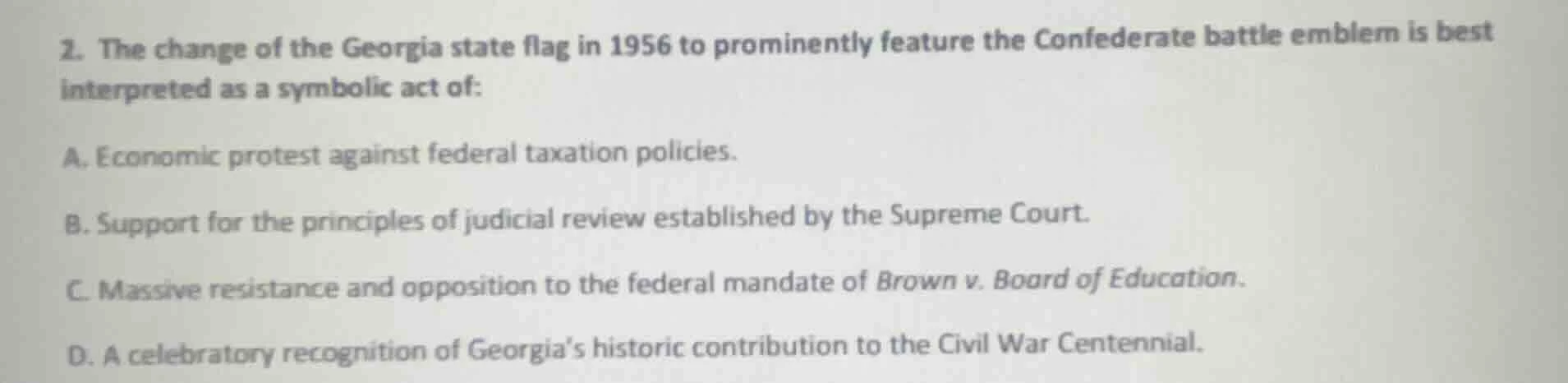 2. the change of the georgia state flag in 1956 to prominently feature …