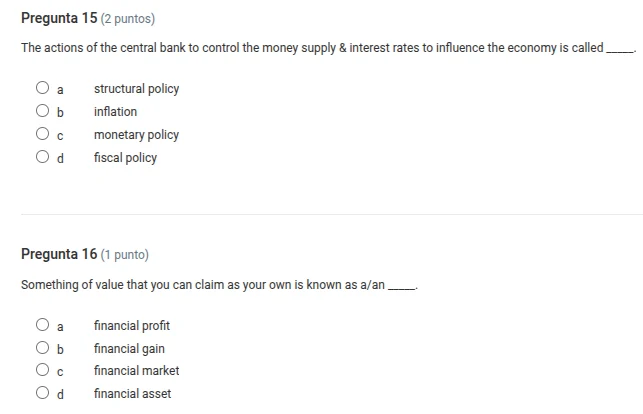 pregunta 15 (2 puntos) the actions of the central bank to control the m…