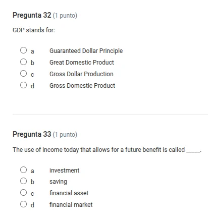 pregunta 32 (1 punto) gdp stands for: a guaranteed dollar principle b g…