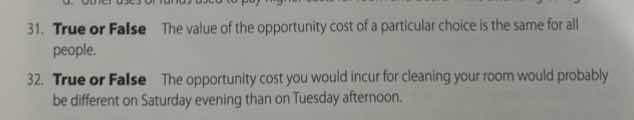 31. true or false the value of the opportunity cost of a particular cho…