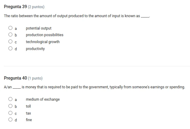 pregunta 39 (2 puntos) the ratio between the amount of output produced …
