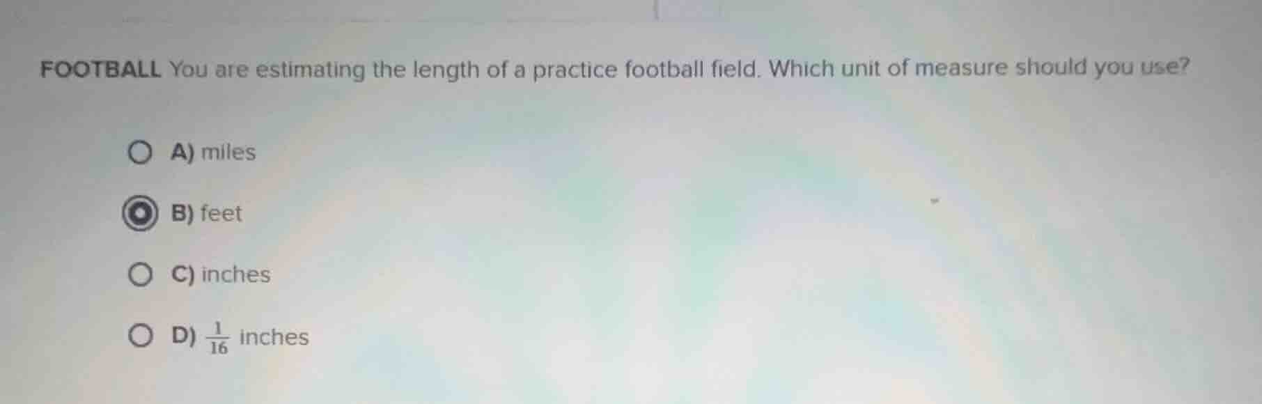 football you are estimating the length of a practice football field. wh…