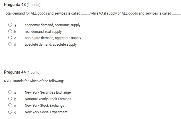 pregunta 43 (1 punto) total demand for all goods and services is called…