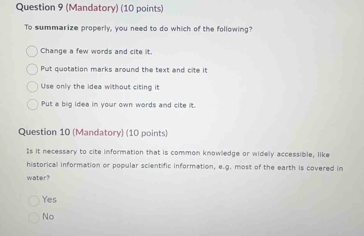 question 9 (mandatory) (10 points) to summarize properly, you need to d…