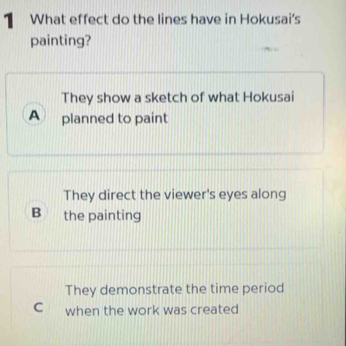 1 what effect do the lines have in hokusai’s painting? a they show a sk…