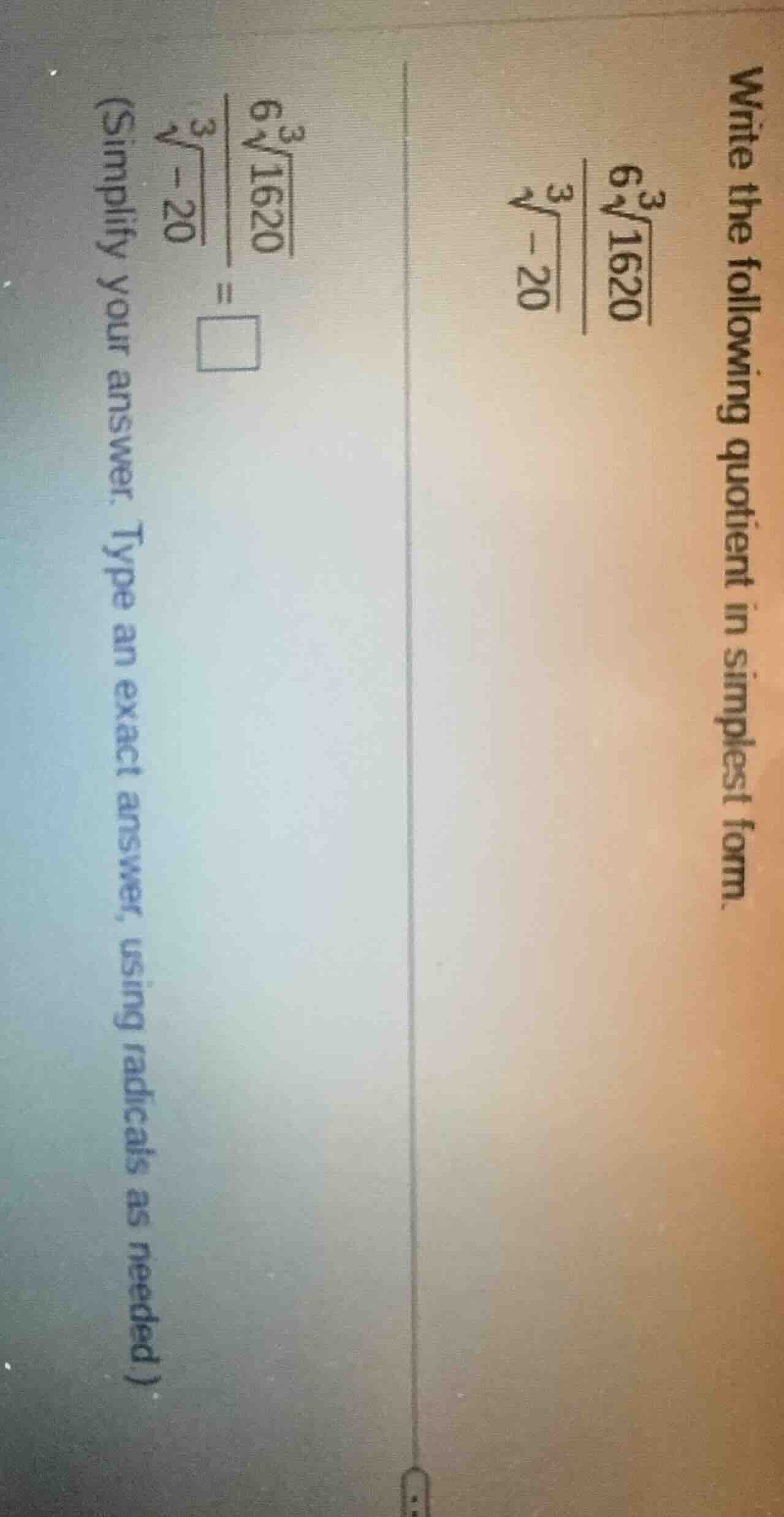 write the following quotient in simplest form. \\(\\frac{6\\sqrt3{1620}…
