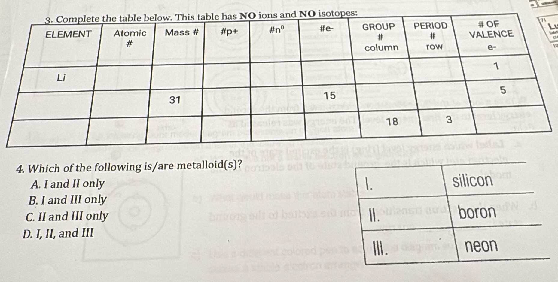 4. which of the following is/are metalloid(s)? a. i and ii only b. i an…