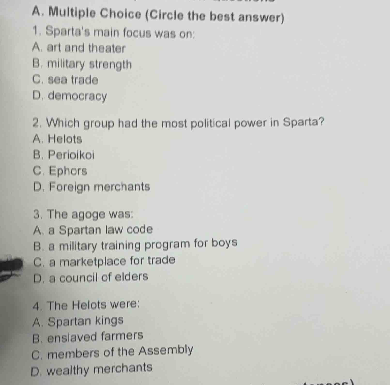 a. multiple choice (circle the best answer) 1. spartas main focus was o…