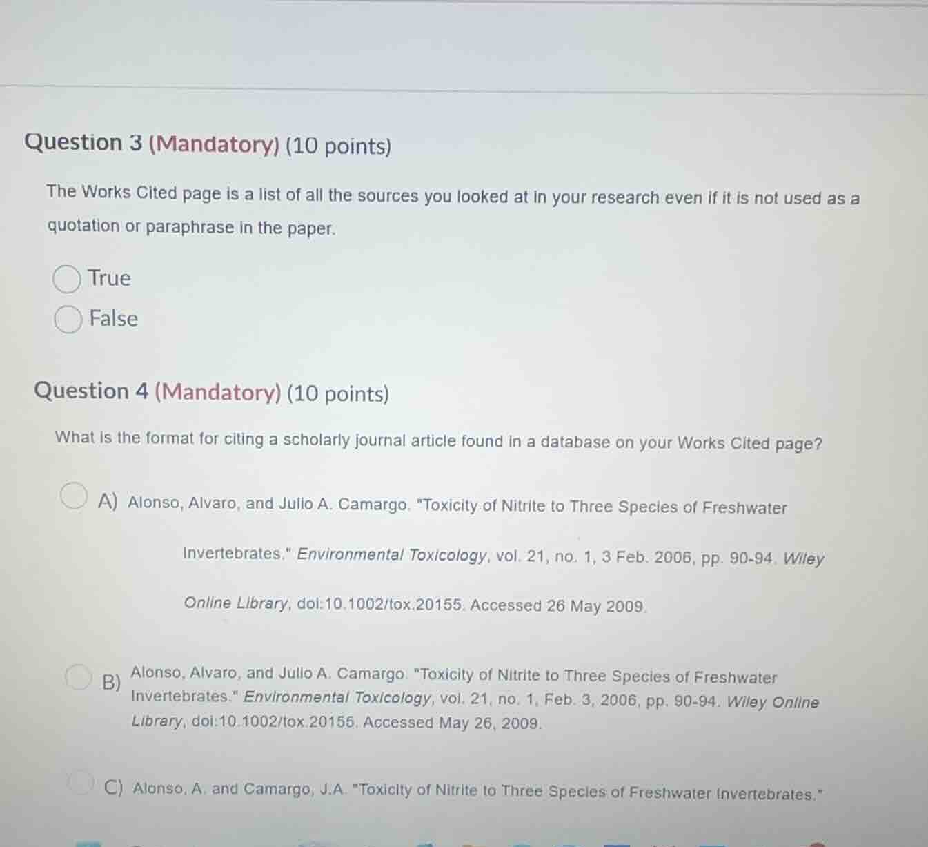 question 3 (mandatory) (10 points) the works cited page is a list of al…