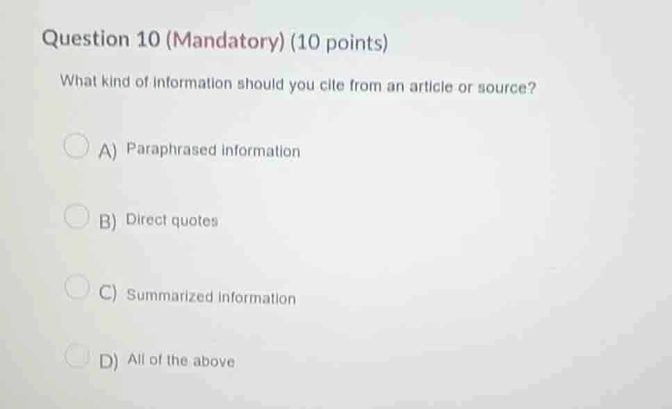 question 10 (mandatory) (10 points) what kind of information should you…