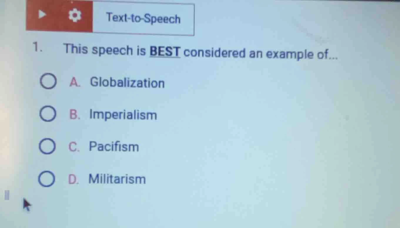 1. this speech is best considered an example of... a. globalization b. …