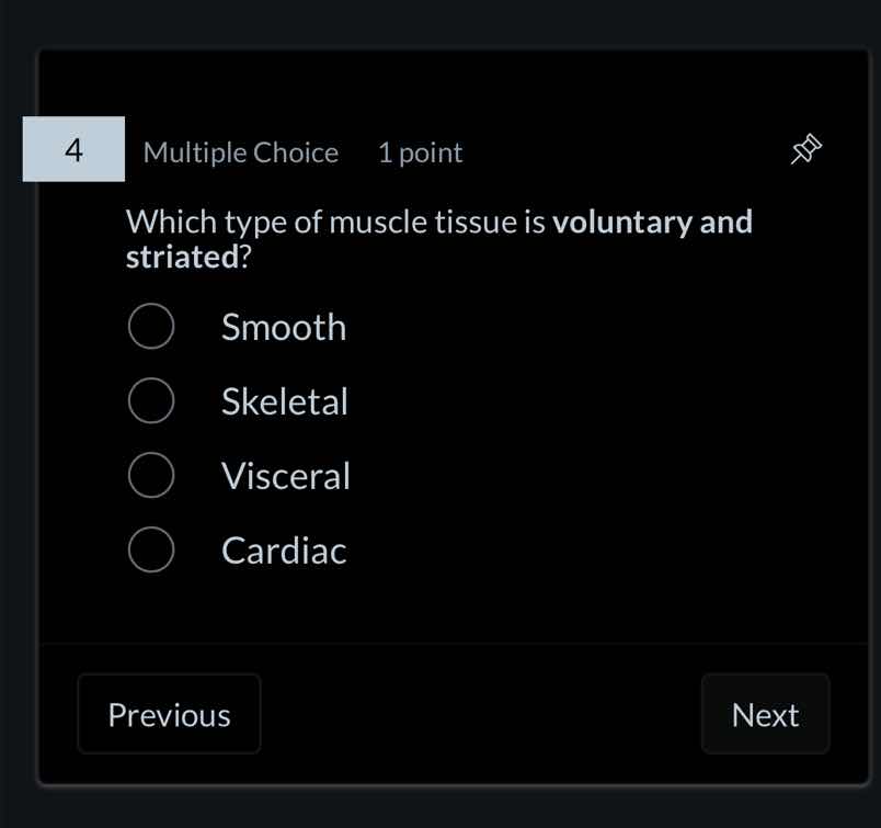 4 multiple choice 1 point which type of muscle tissue is voluntary and …
