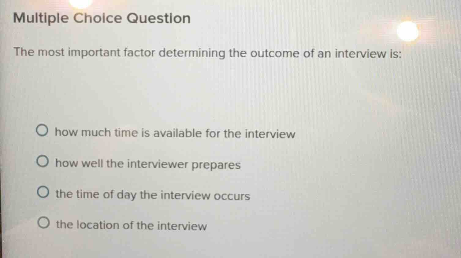 multiple choice question the most important factor determining the outc…