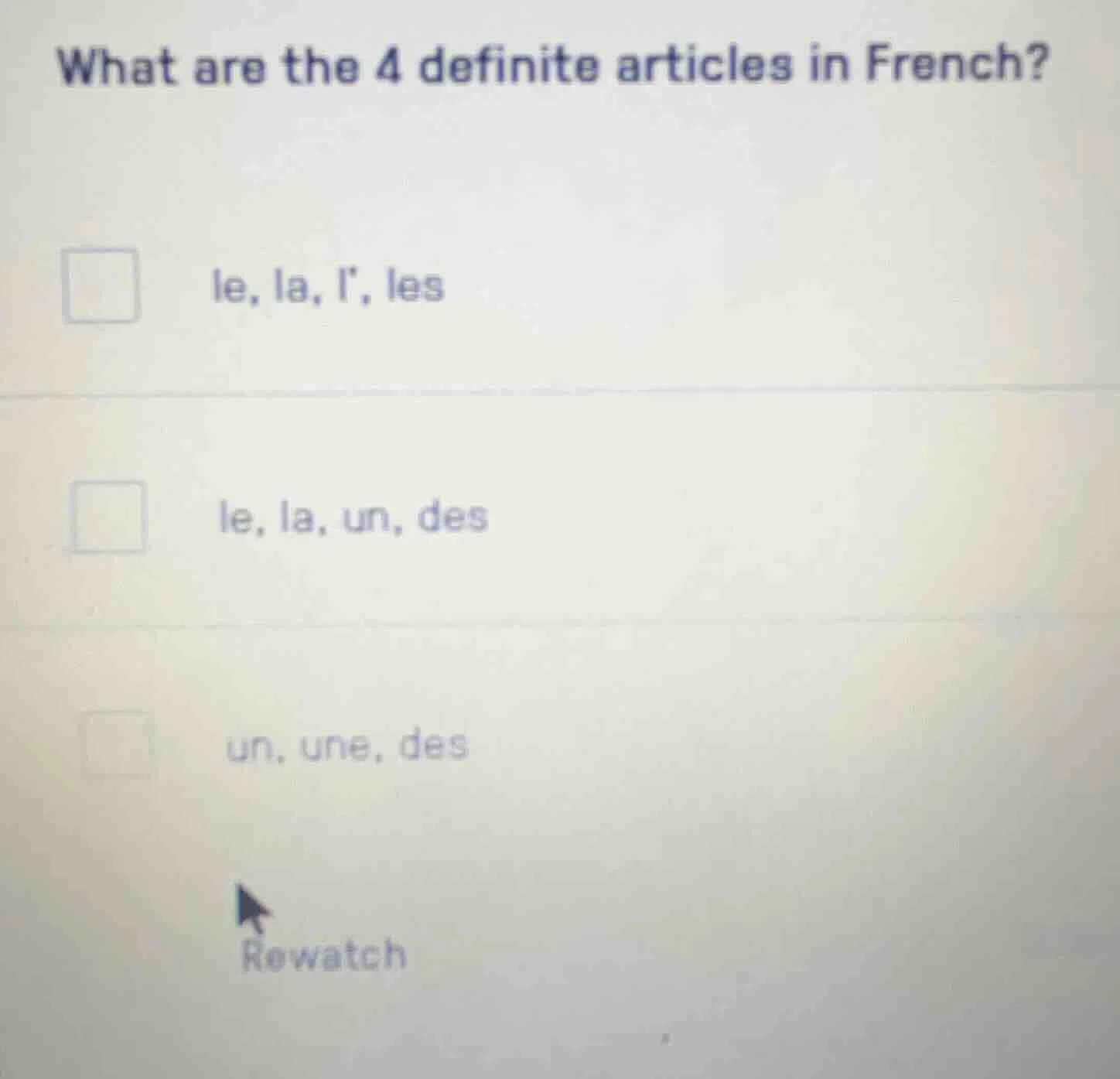 what are the 4 definite articles in french? □ le, la, l, les □ le, la, …