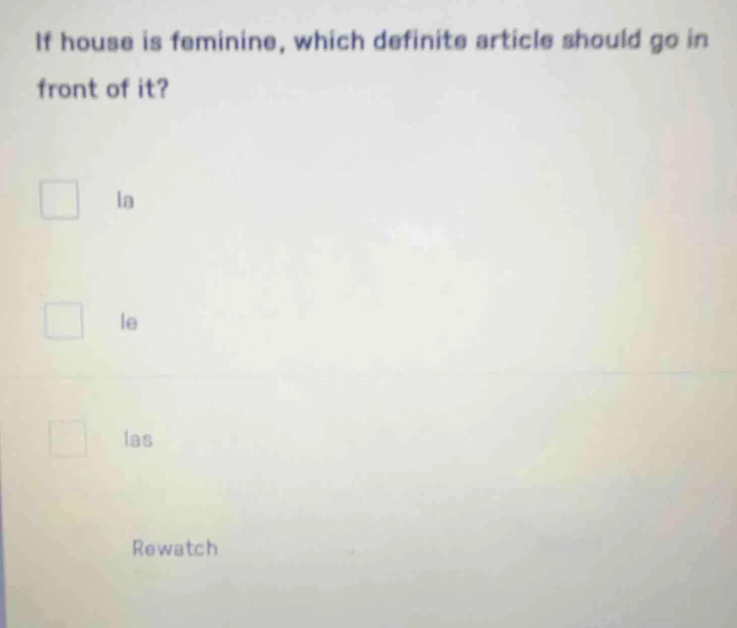 if house is feminine, which definite article should go in front of it? …