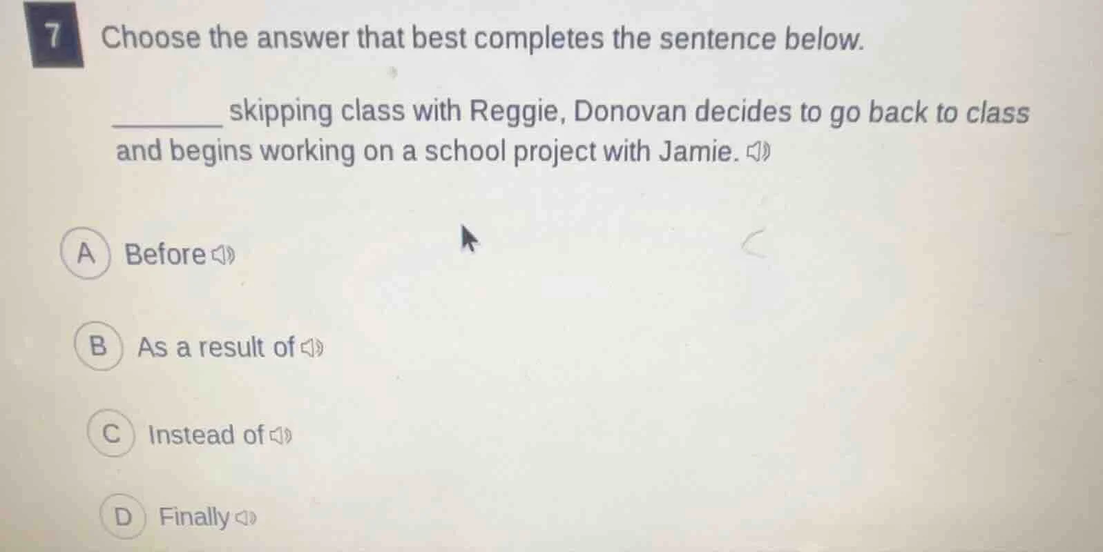 7 choose the answer that best completes the sentence below. ______ skip…