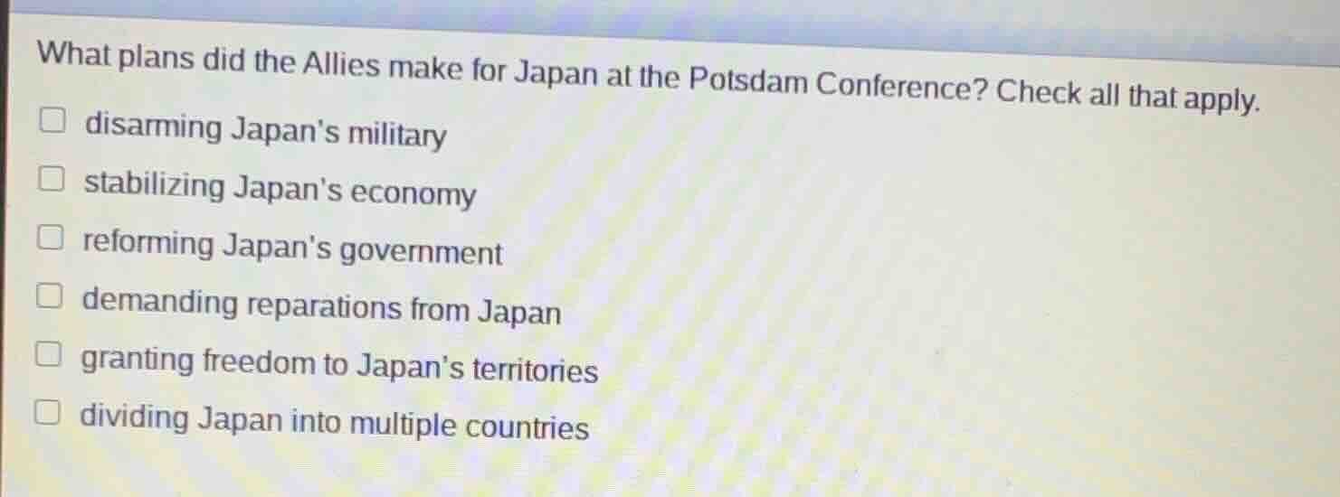 what plans did the allies make for japan at the potsdam conference? che…