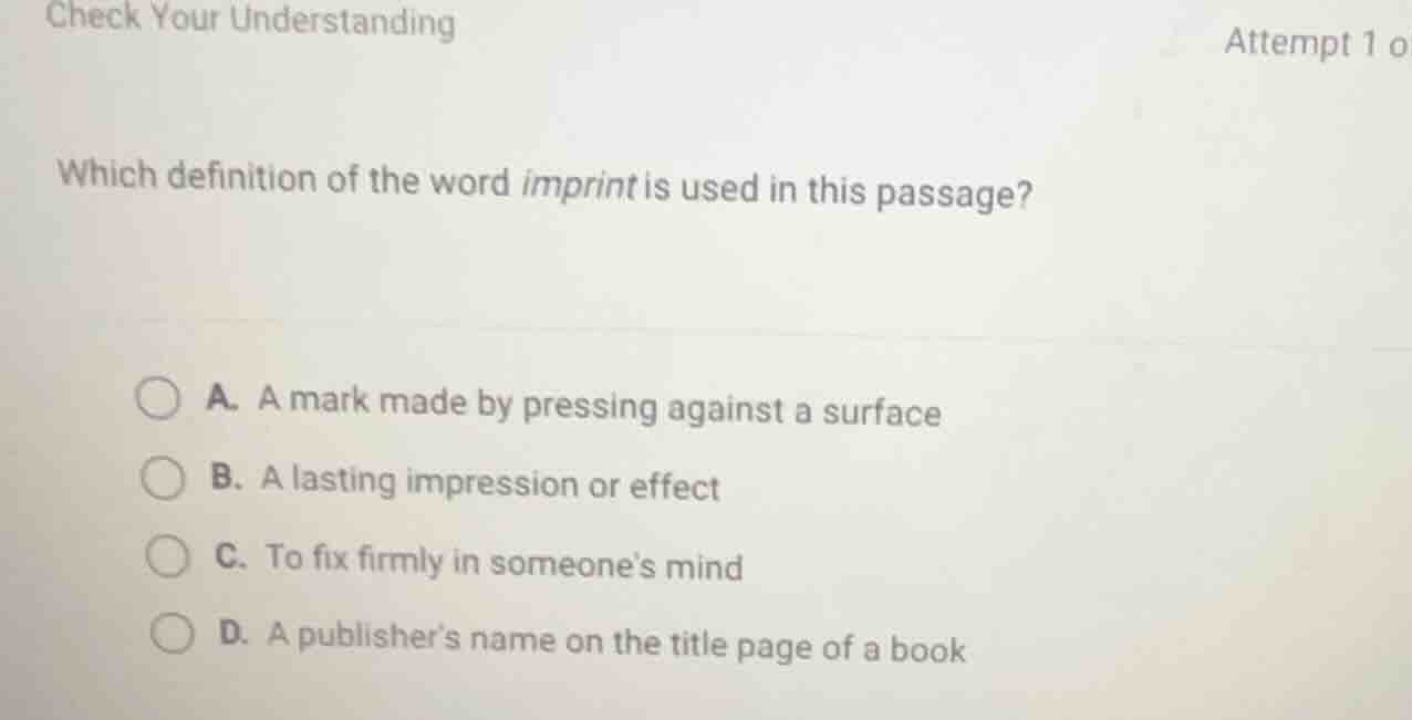 check your understanding attempt 1 o which definition of the word impri…