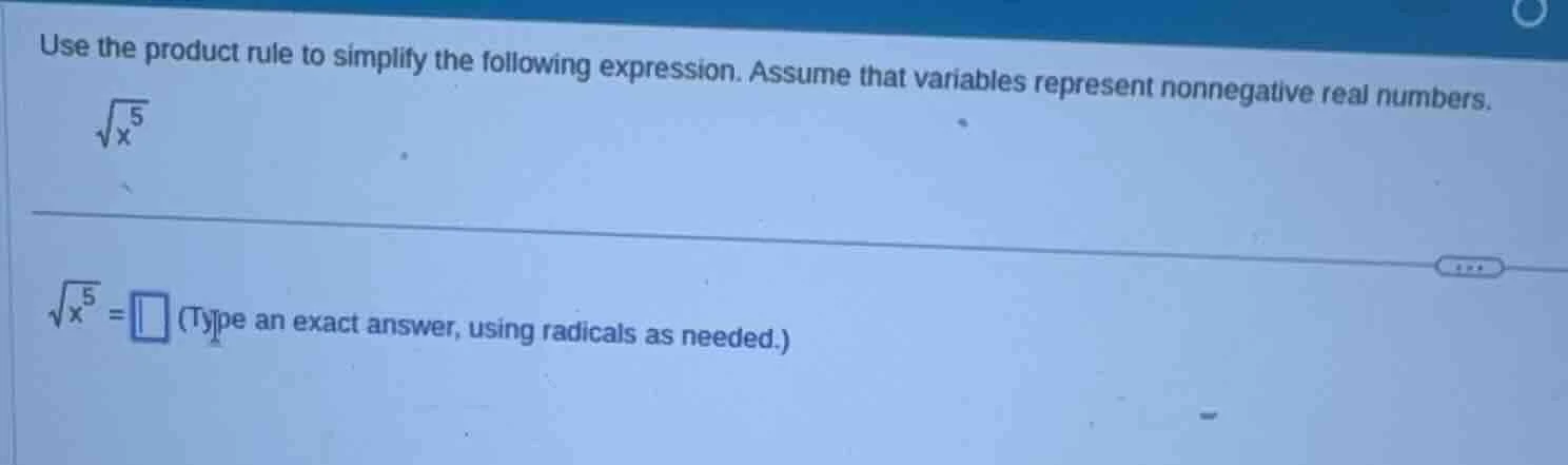 use the product rule to simplify the following expression. assume that …