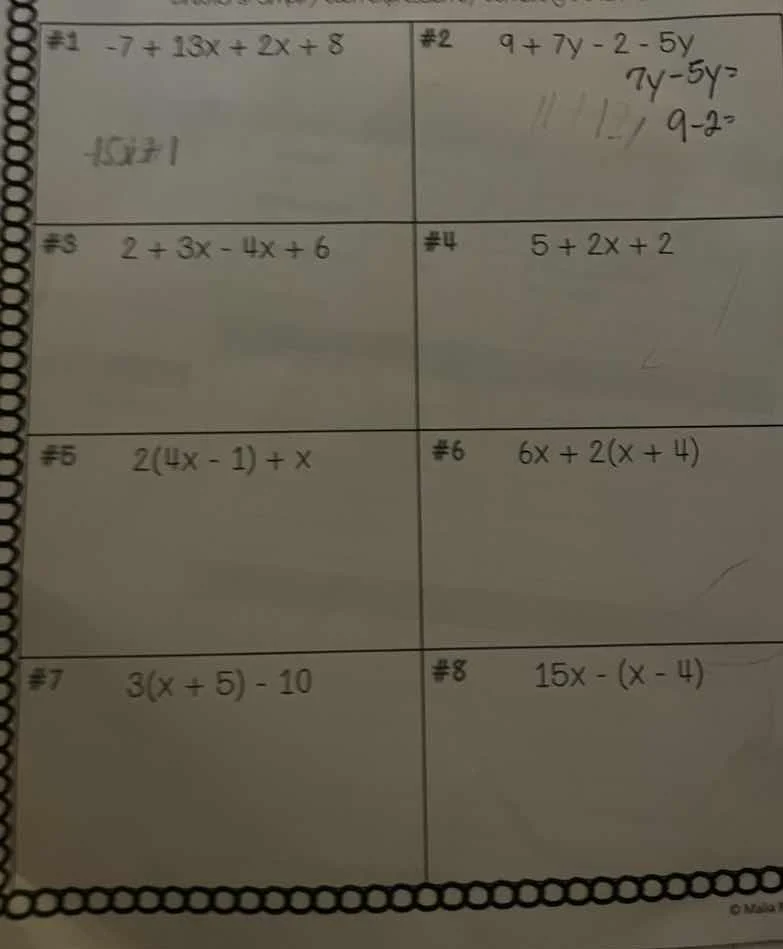 #1 -7 + 13x + 2x + 8 #2 9 + 7y - 2 - 5y #3 2 + 3x - 4x + 6 #4 5 + 2x + …