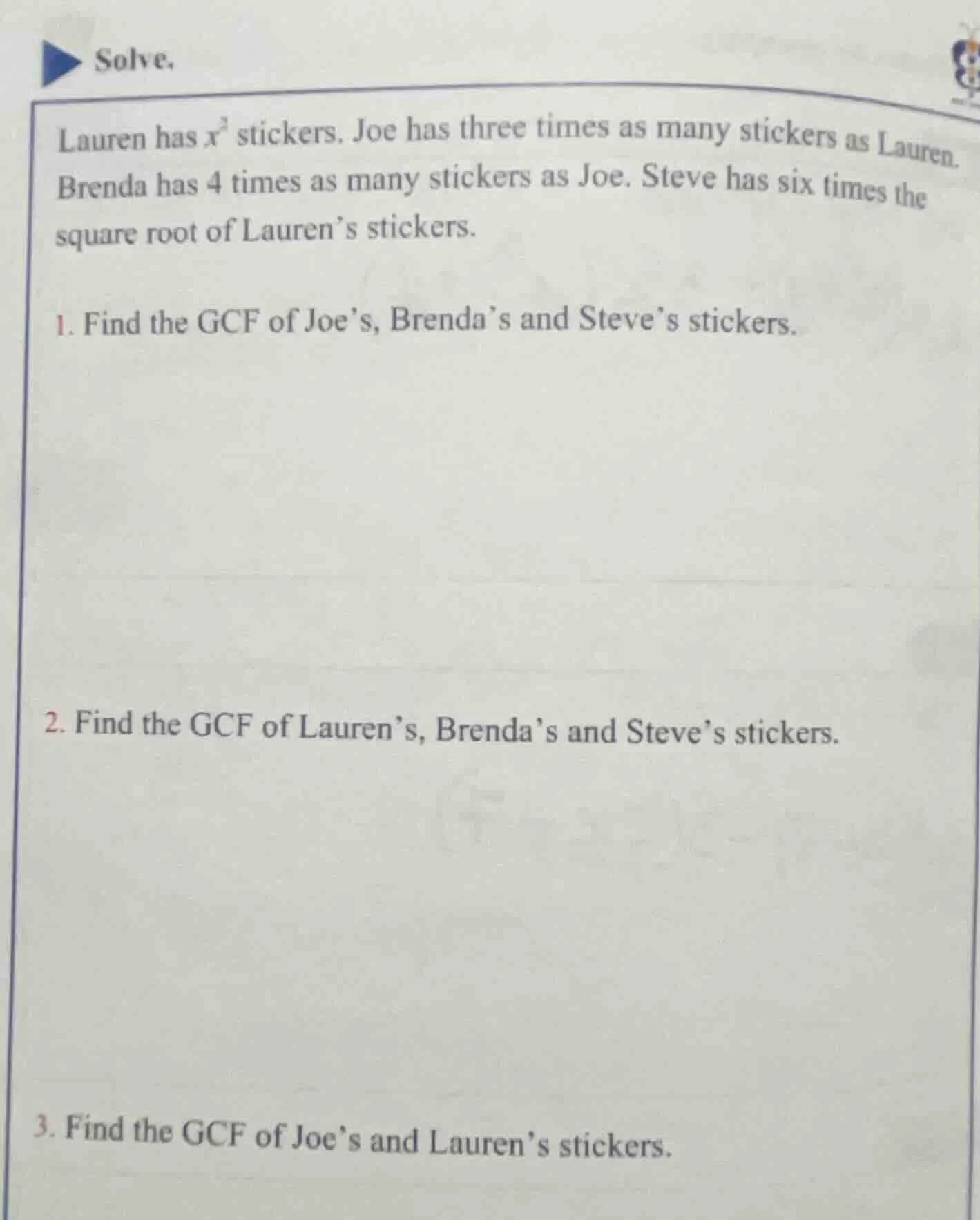 solve. lauren has ( x^2 ) stickers. joe has three times as many sticker…