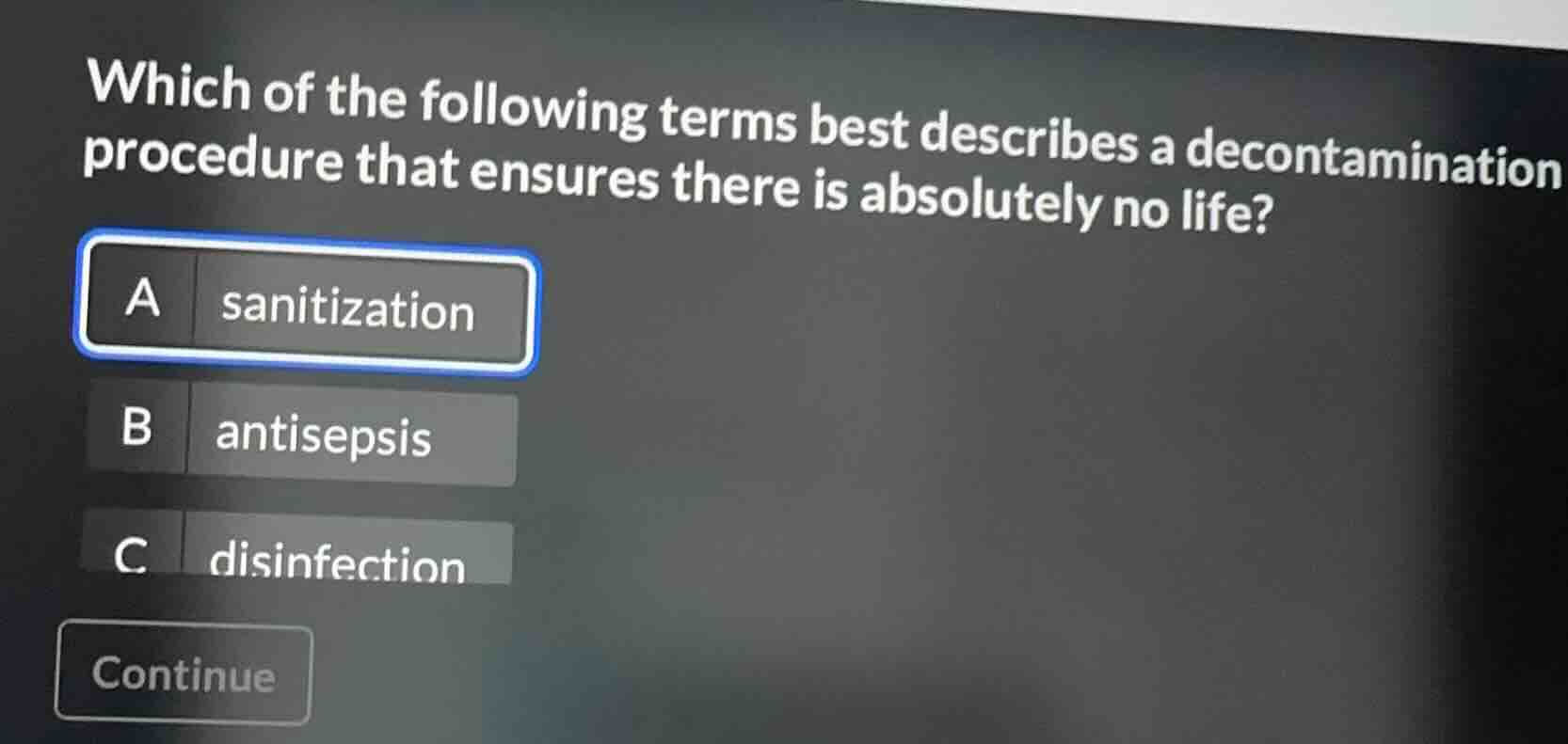 which of the following terms best describes a decontamination procedure…