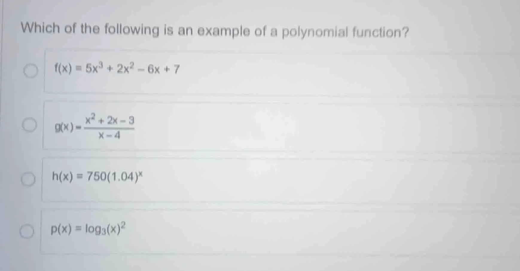 which of the following is an example of a polynomial function? $f(x) = …
