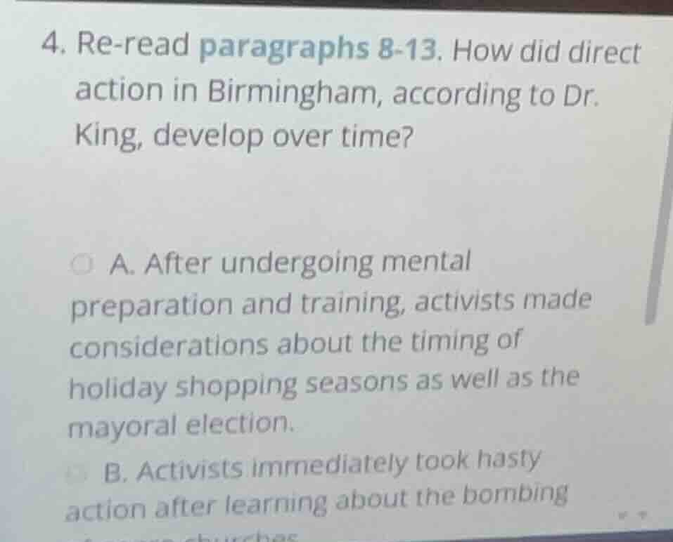 4. re - read paragraphs 8 - 13. how did direct action in birmingham, ac…