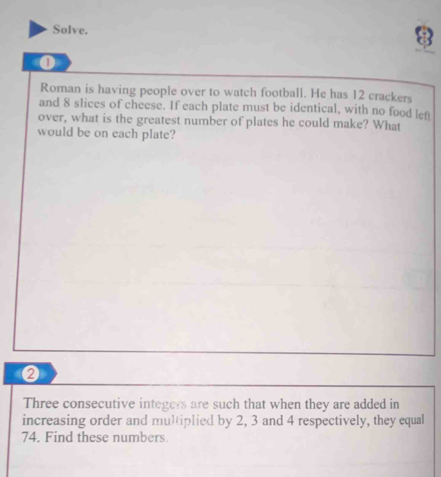 solve. 1 roman is having people over to watch football. he has 12 crack…