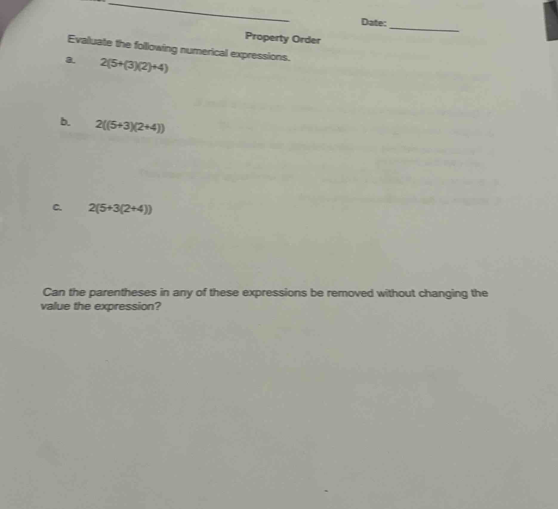property order evaluate the following numerical expressions. a. \\(2(5+…