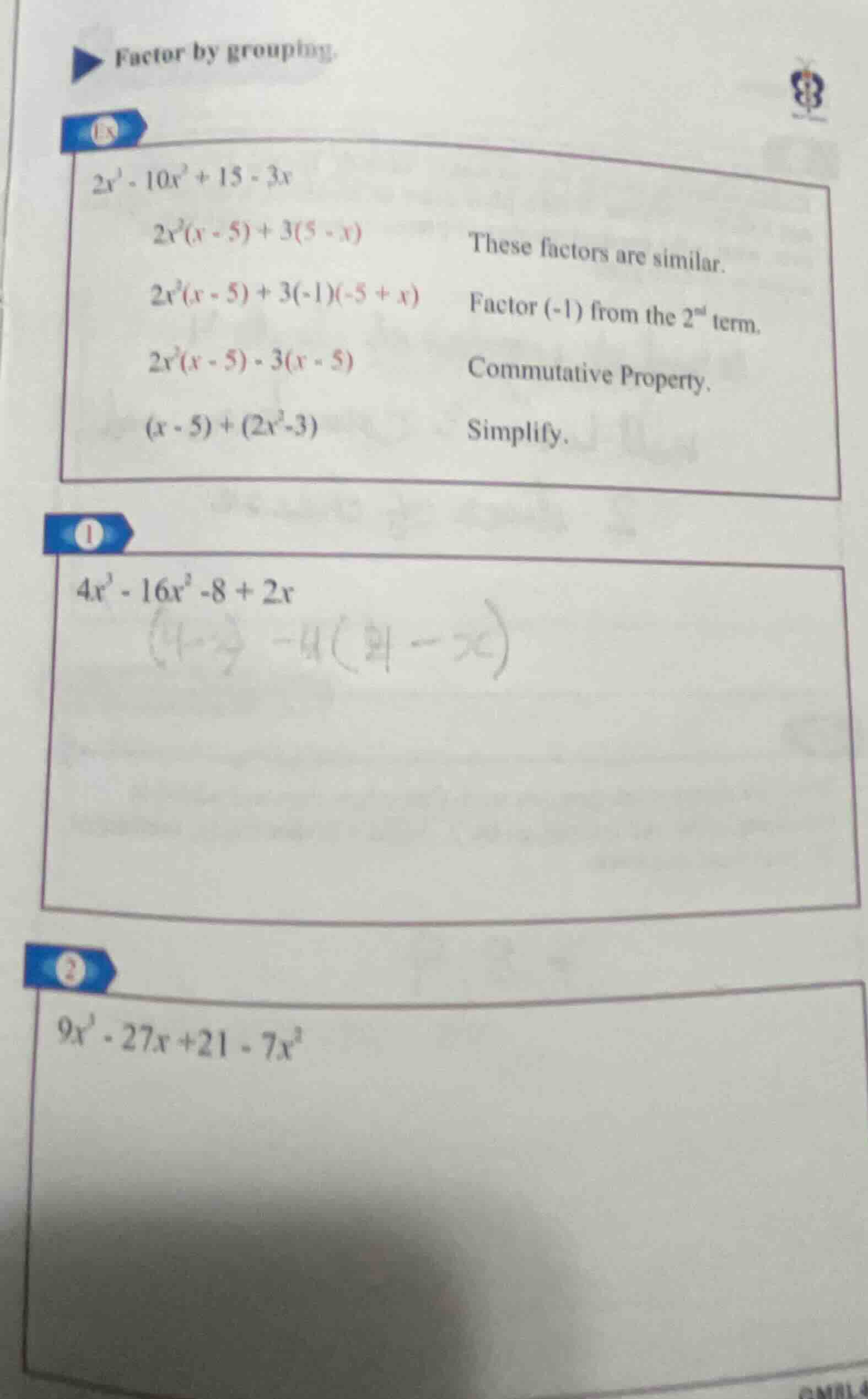 factor by grouping. ex $2x^3 - 10x^2 + 15 - 3x$ $2x^2(x - 5) + 3(5 - x)…