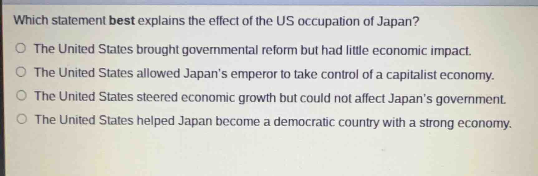 which statement best explains the effect of the us occupation of japan?…