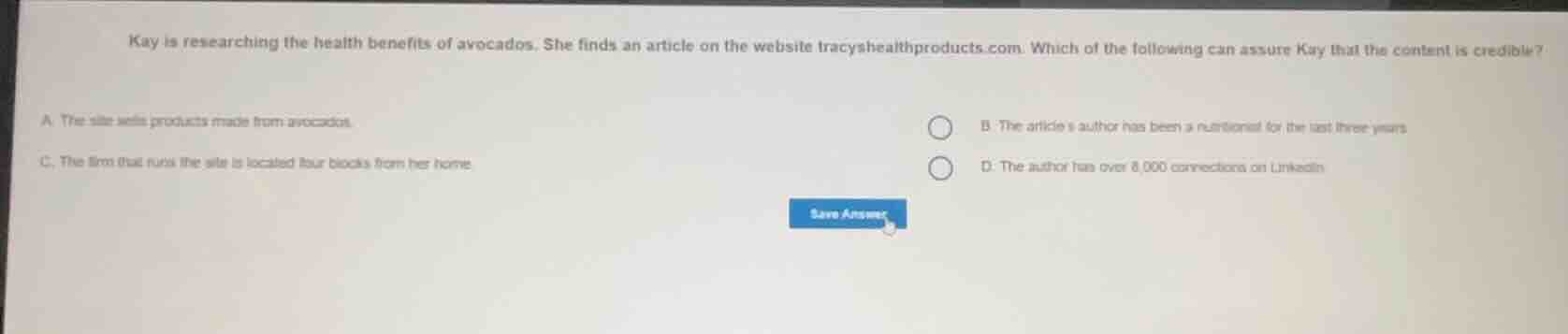kay is researching the health benefits of avocados. she finds an articl…