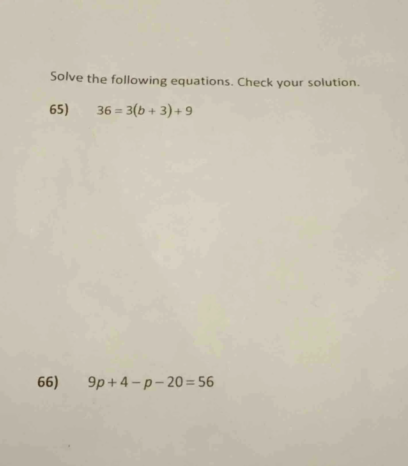 solve the following equations. check your solution. 65) \\( 36 = 3(b + …