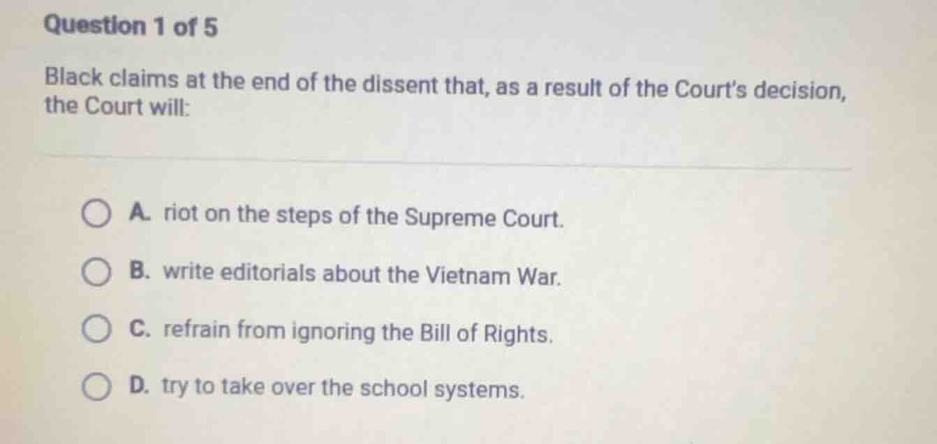 question 1 of 5 black claims at the end of the dissent that, as a resul…
