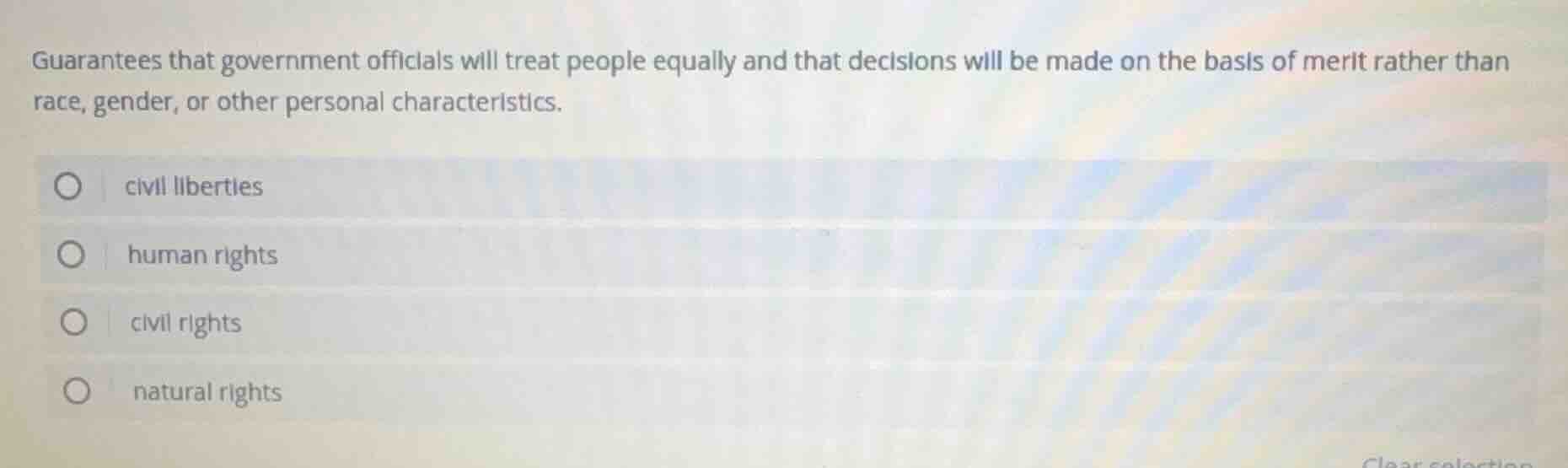 guarantees that government officials will treat people equally and that…