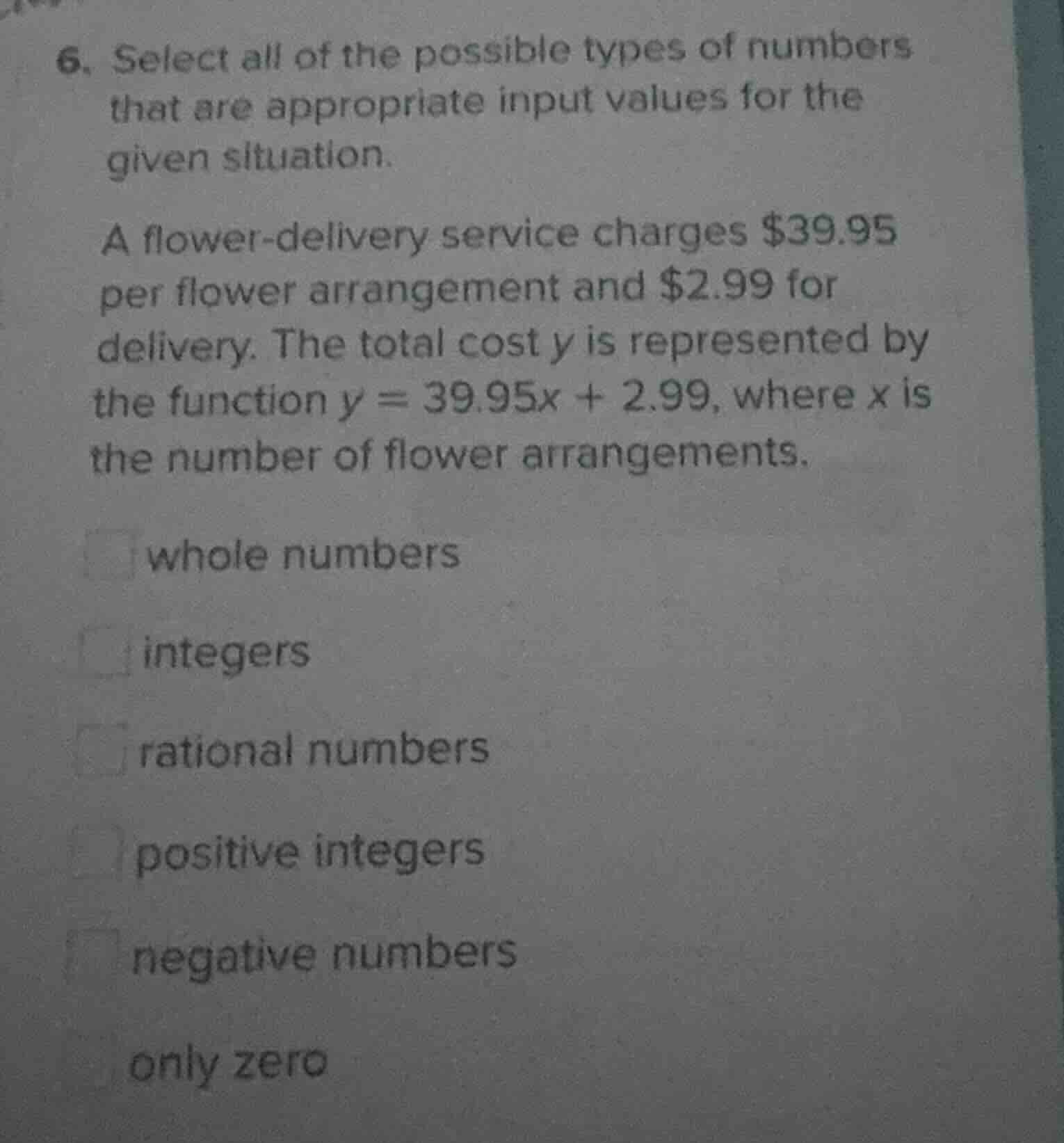 6. select all of the possible types of numbers that are appropriate inp…