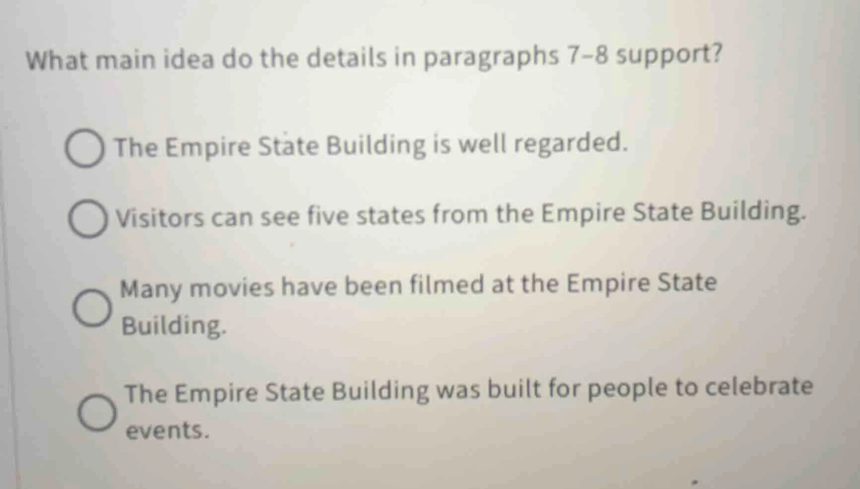 what main idea do the details in paragraphs 7-8 support? the empire sta…