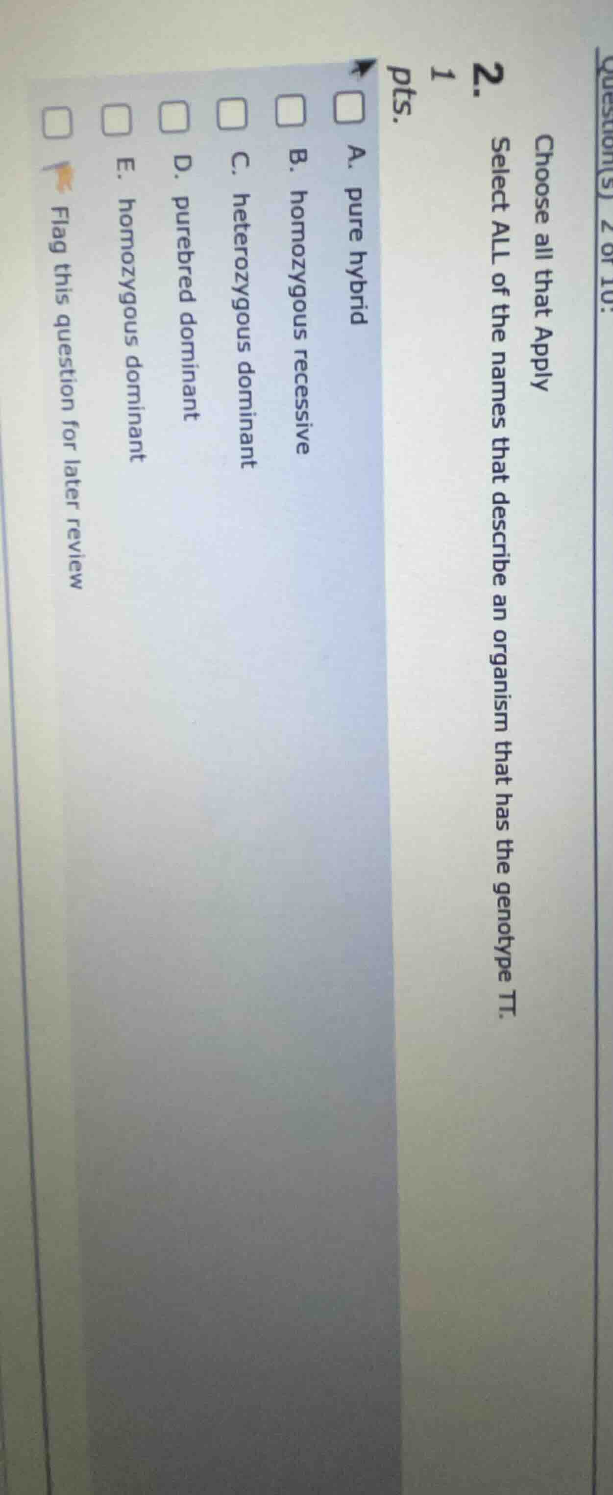 question(s) 2 of 10. choose all that apply select all of the names that…