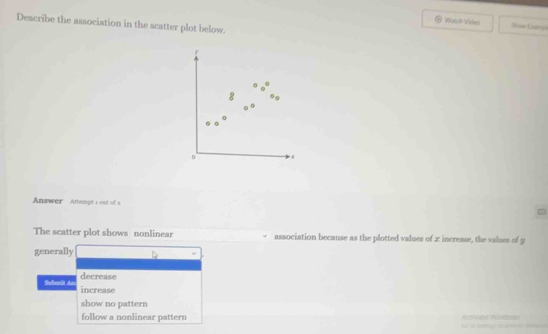 describe the association in the scatter plot below. the scatter plot sh…