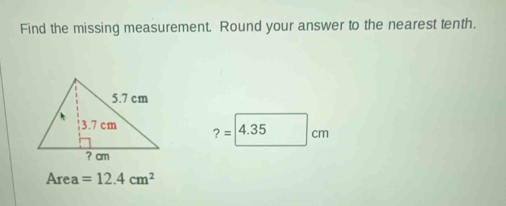 find the missing measurement. round your answer to the nearest tenth. a…