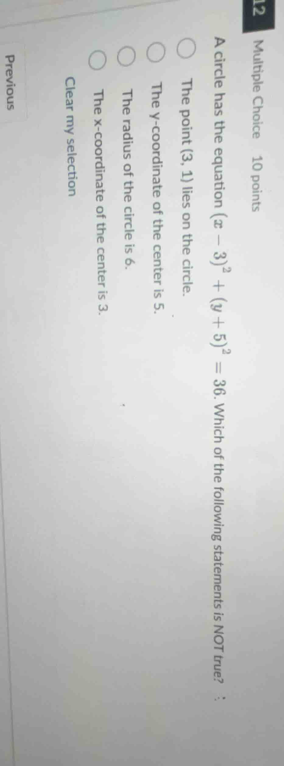 multiple choice 10 points a circle has the equation ((x - 3)^2 + (y + 5…