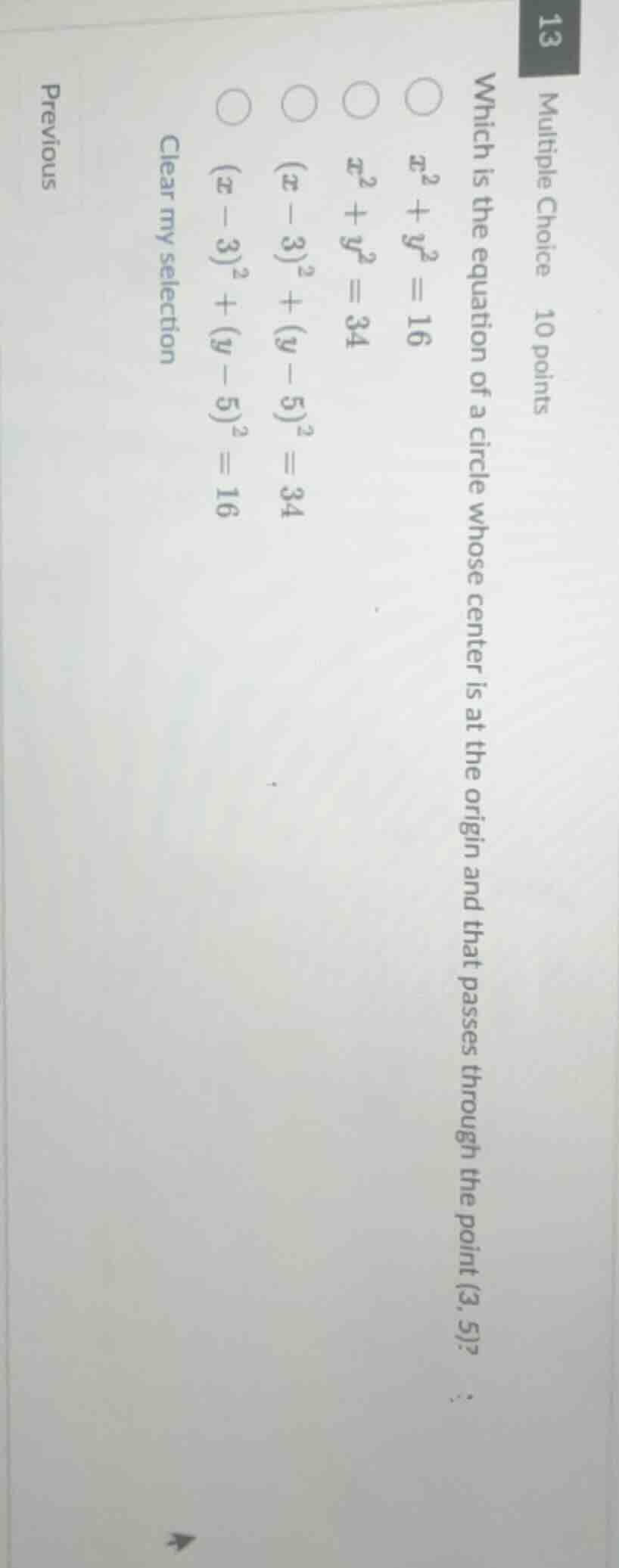 multiple choice 10 points which is the equation of a circle whose cente…